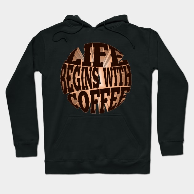 Life begins with coffee Hoodie by SamridhiVerma18